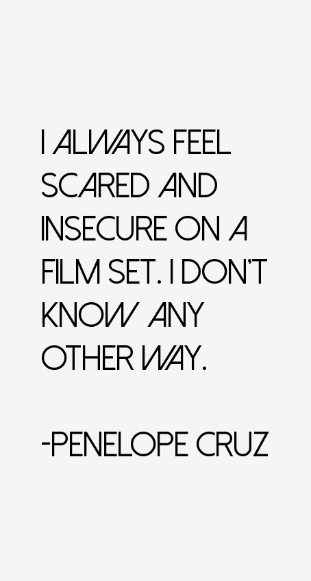 Penelope Cruz Quotes