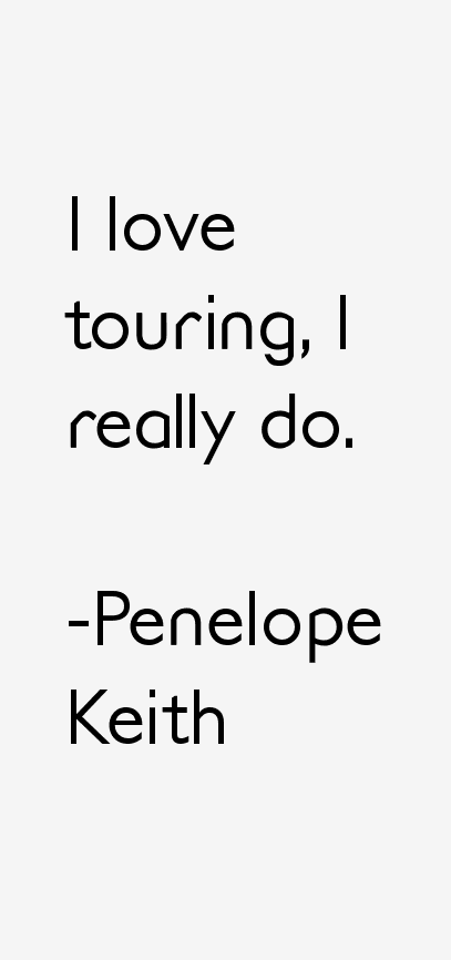 Penelope Keith Quotes