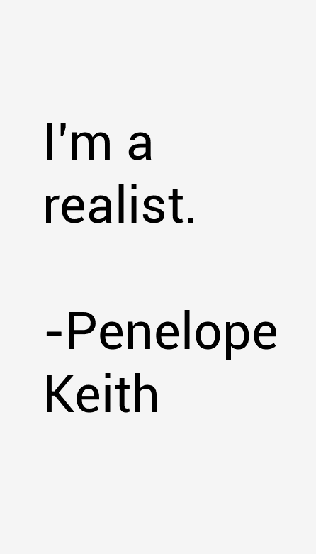 Penelope Keith Quotes