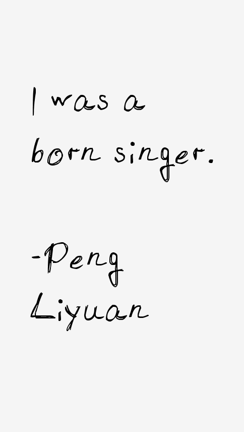 Peng Liyuan Quotes