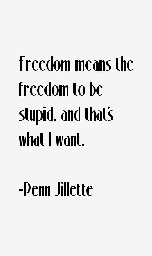 Penn Jillette Quotes