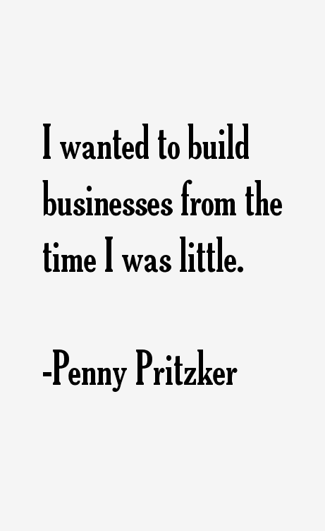 Penny Pritzker Quotes