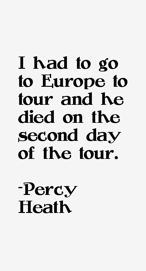 Percy Heath Quotes