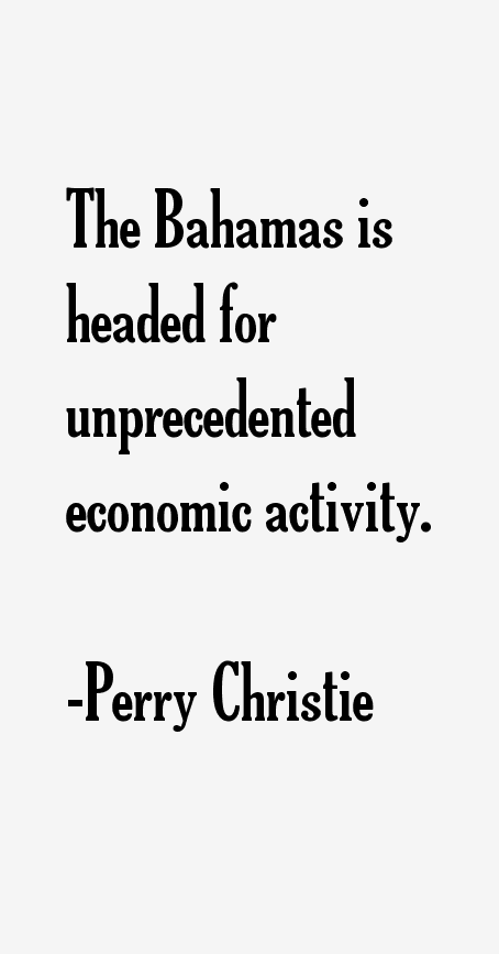 Perry Christie Quotes
