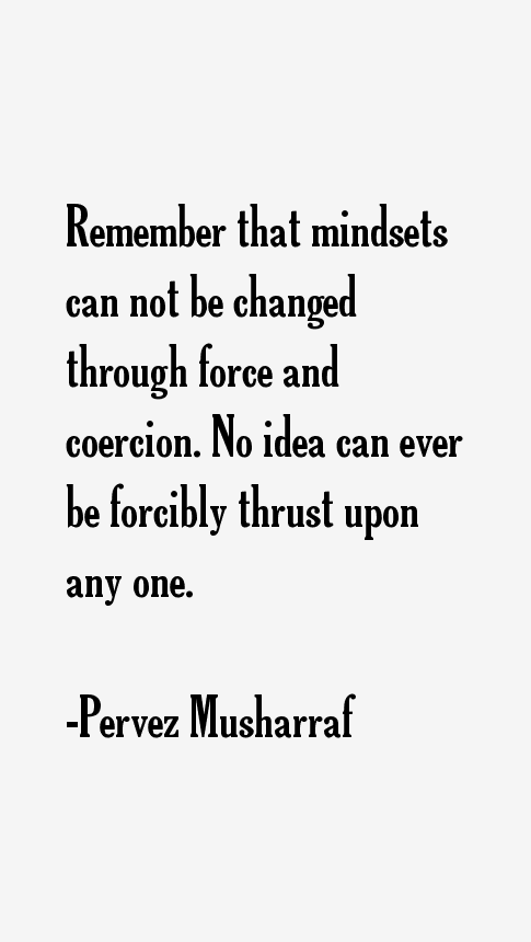 Pervez Musharraf Quotes