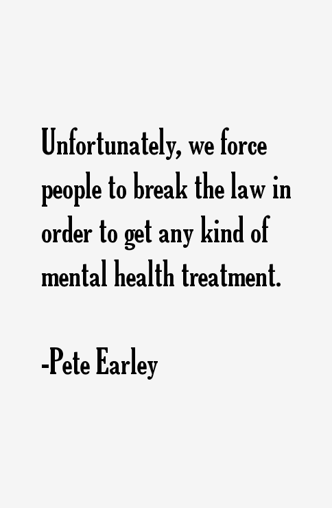 Pete Earley Quotes