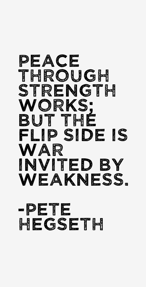 Pete Hegseth Quotes