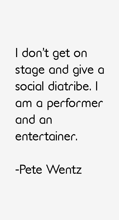 Pete Wentz Quotes