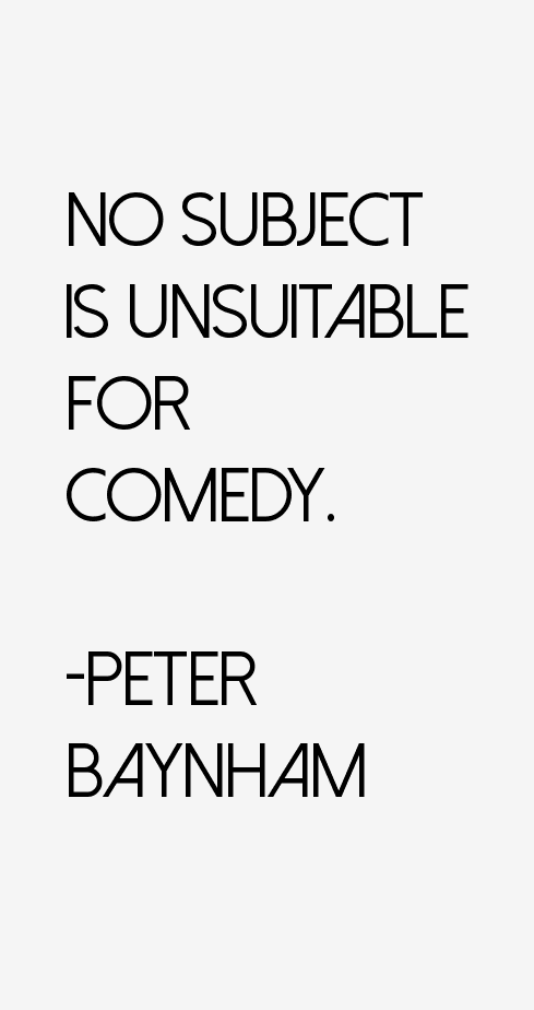 Peter Baynham Quotes