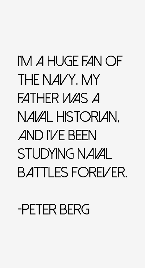 Peter Berg Quotes