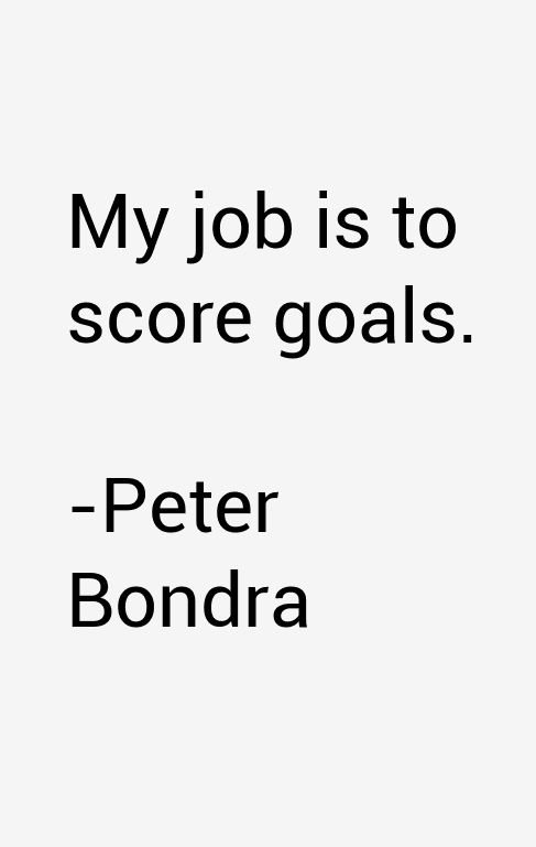 Peter Bondra Quotes