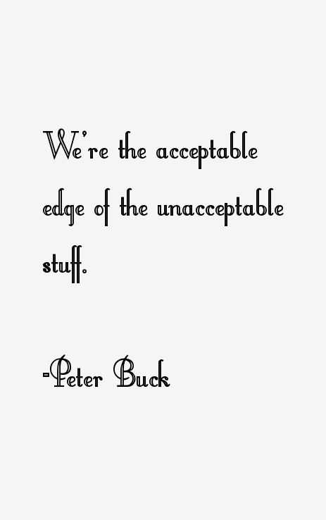 Peter Buck Quotes