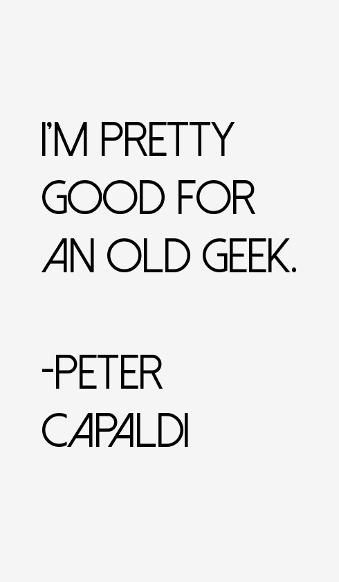 Peter Capaldi Quotes