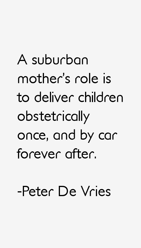 Peter De Vries Quotes