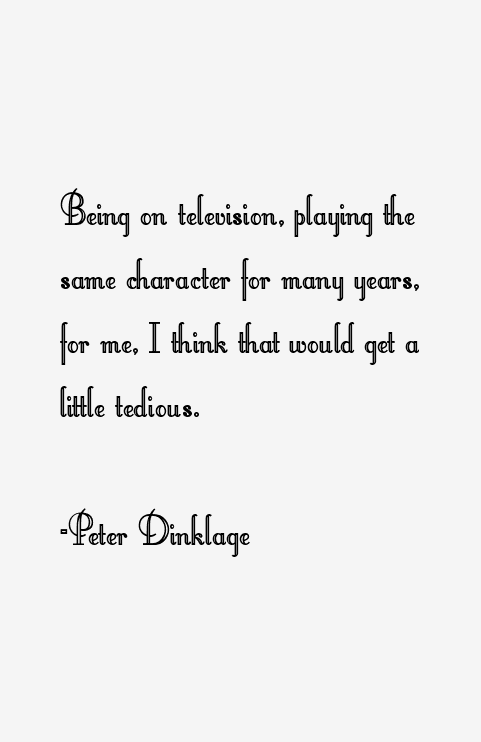 Peter Dinklage Quotes