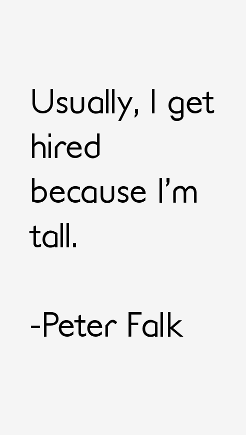 Peter Falk Quotes