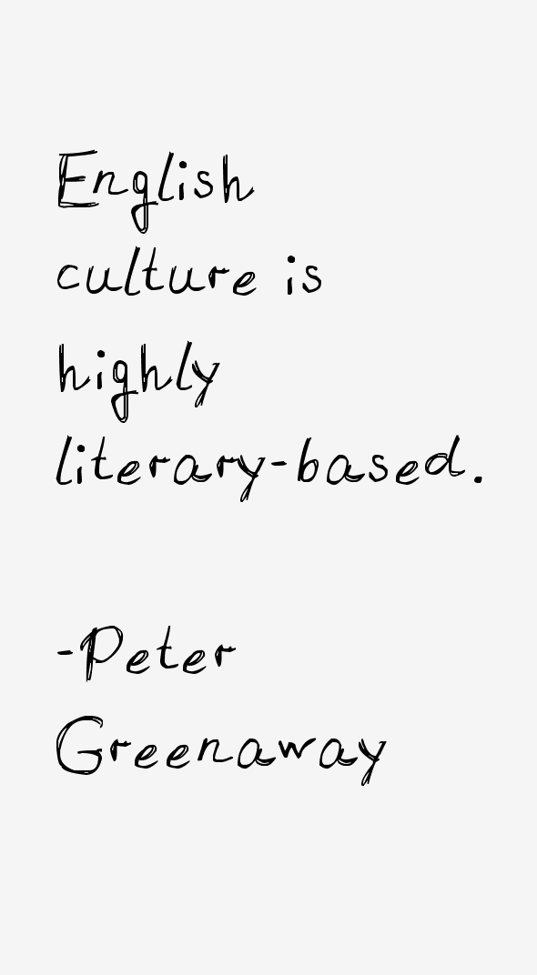 Peter Greenaway Quotes