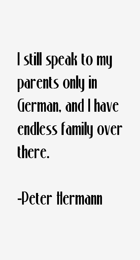 Peter Hermann Quotes