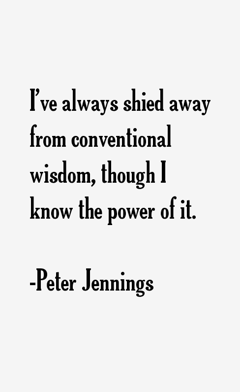 Peter Jennings Quotes