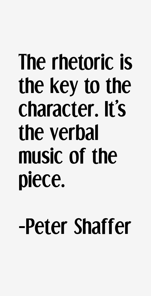 Peter Shaffer Quotes