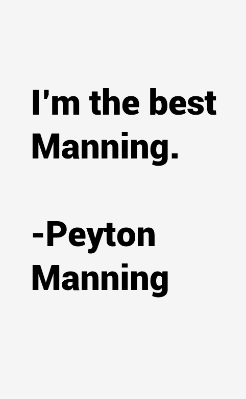 Peyton Manning Quotes