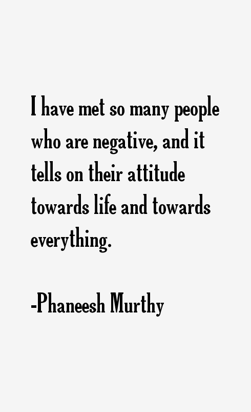 Phaneesh Murthy Quotes