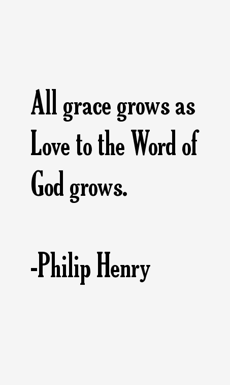 Philip Henry Quotes