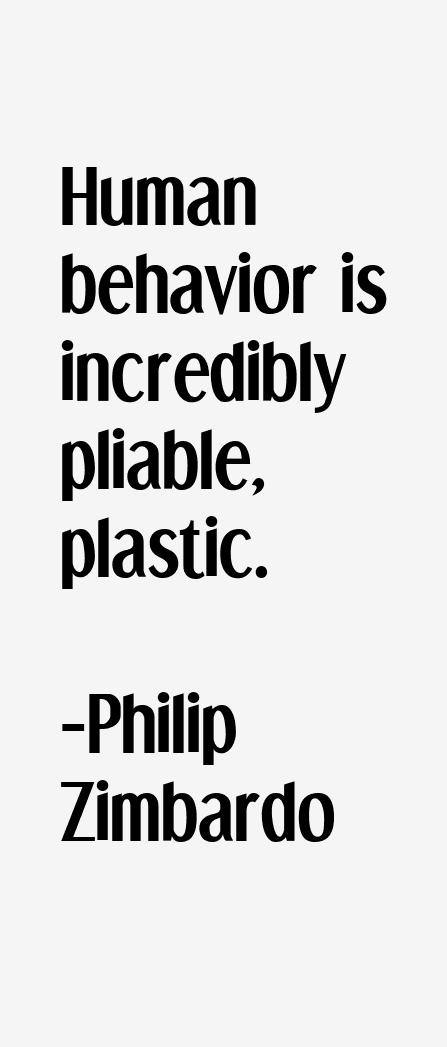 Philip Zimbardo Quotes