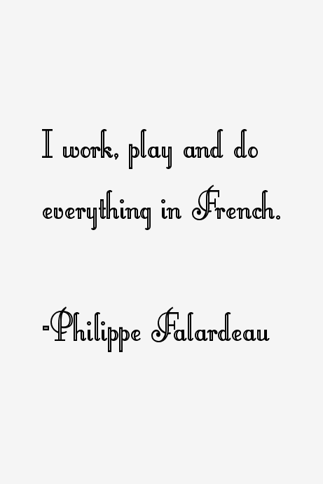 Philippe Falardeau Quotes