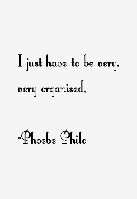 Phoebe Philo Quotes