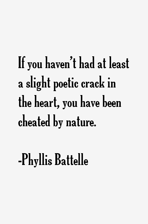 Phyllis Battelle Quotes