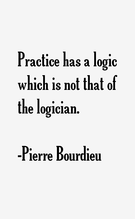 Pierre Bourdieu Quotes