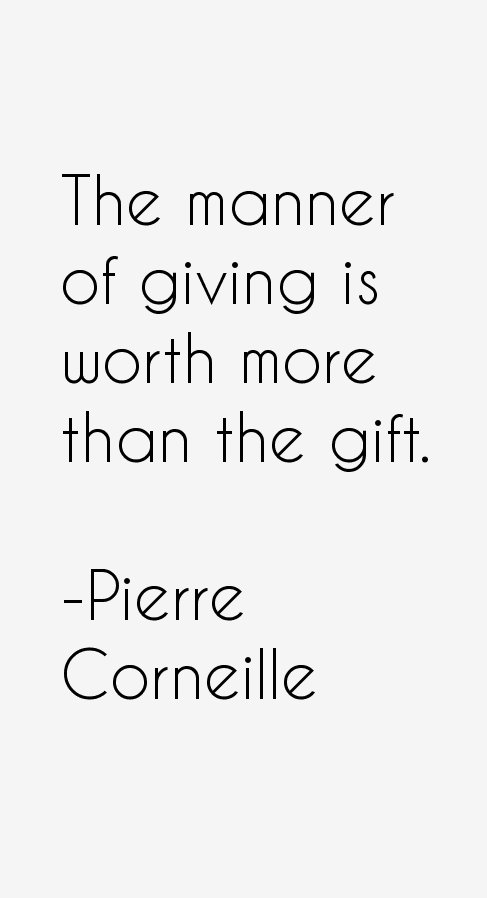 Pierre Corneille Quotes