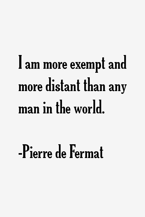 Pierre de Fermat Quotes
