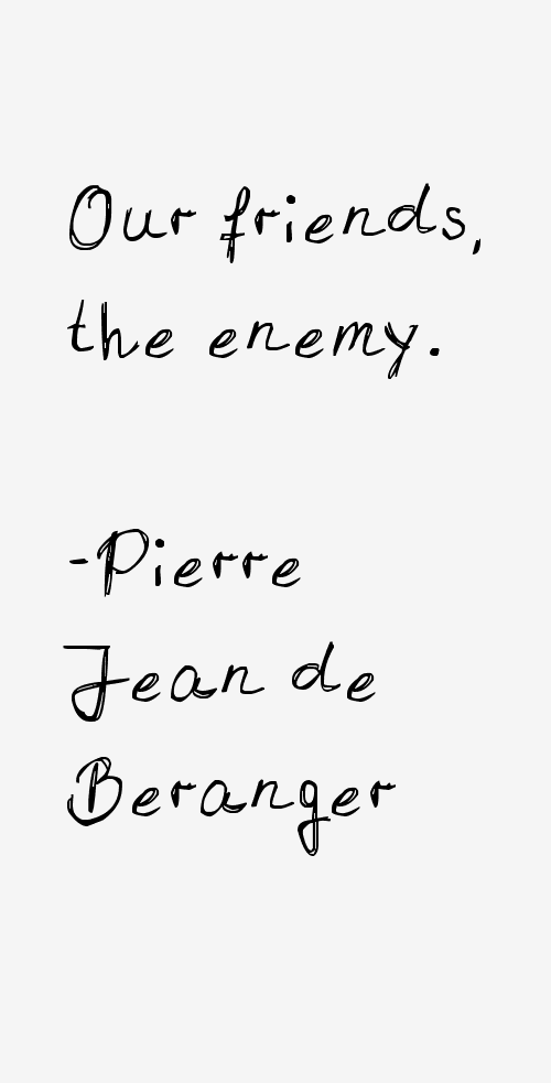 Pierre Jean de Beranger Quotes