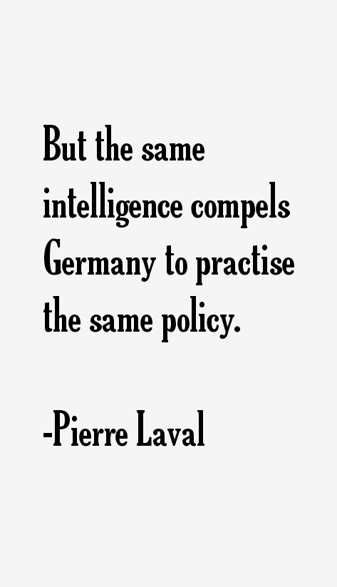 Pierre Laval Quotes