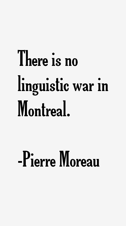 Pierre Moreau Quotes