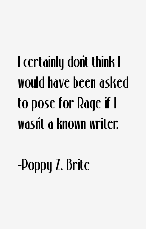 Poppy Z. Brite Quotes