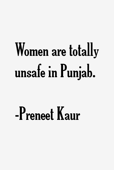 Preneet Kaur Quotes