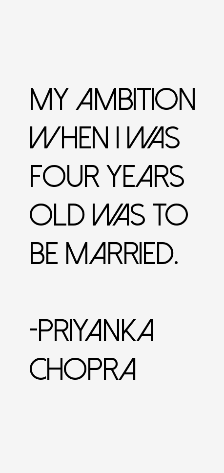 Priyanka Chopra Quotes