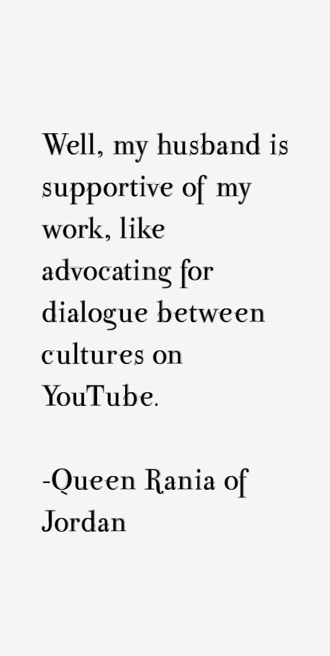 Queen Rania of Jordan Quotes