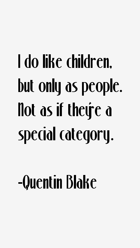 Quentin Blake Quotes