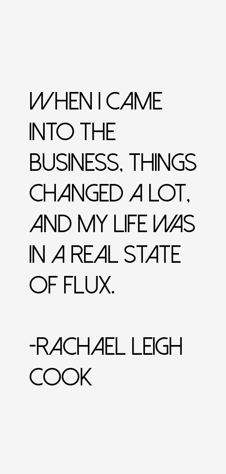 Rachael Leigh Cook Quotes