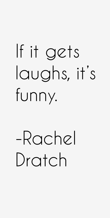 Rachel Dratch Quotes