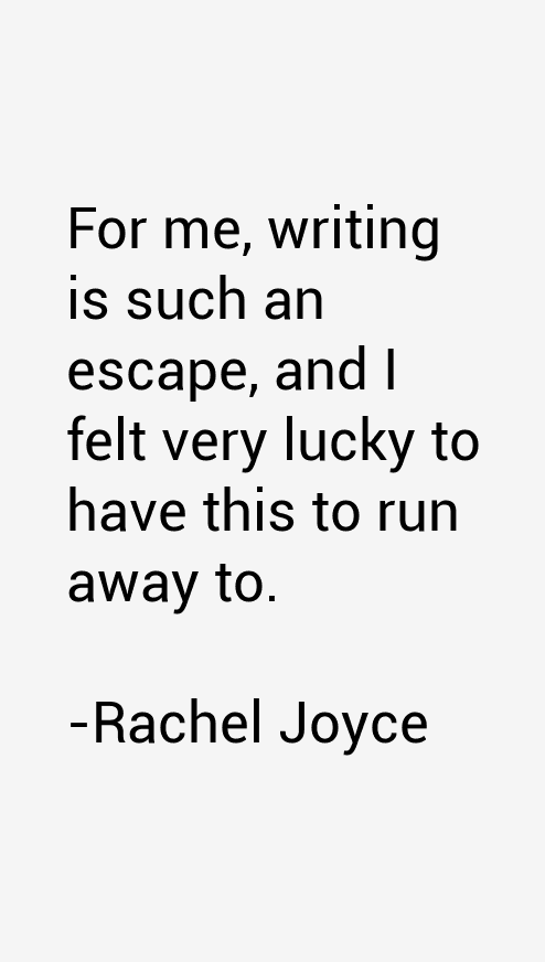 Rachel Joyce Quotes