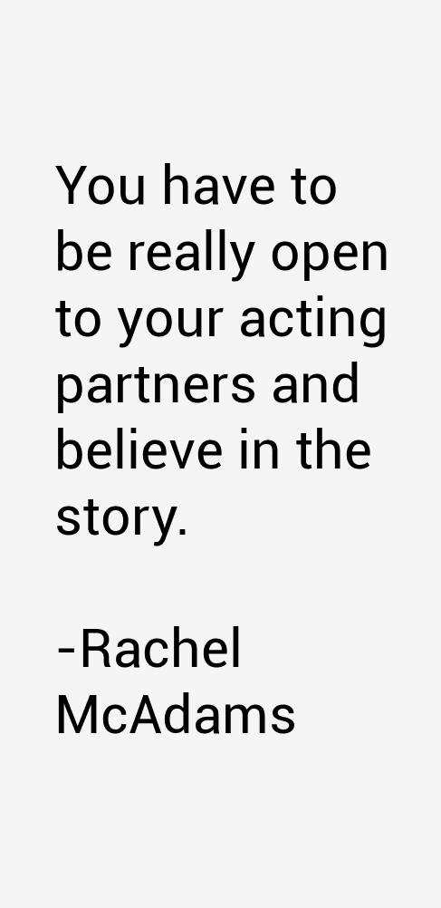 Rachel McAdams Quotes