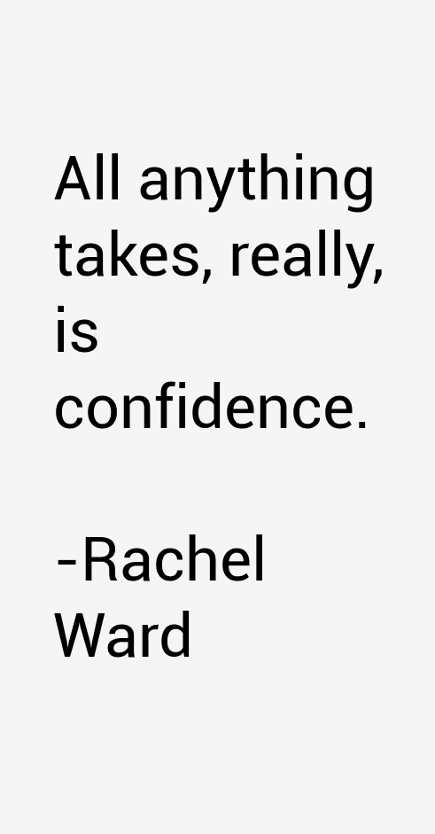 Rachel Ward Quotes