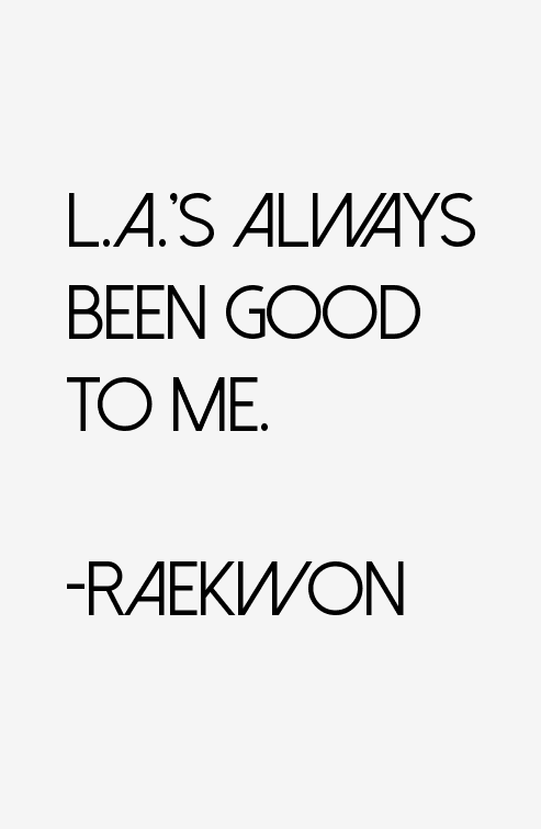 Raekwon Quotes
