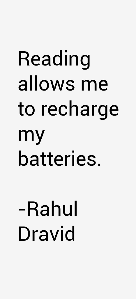 Rahul Dravid Quotes