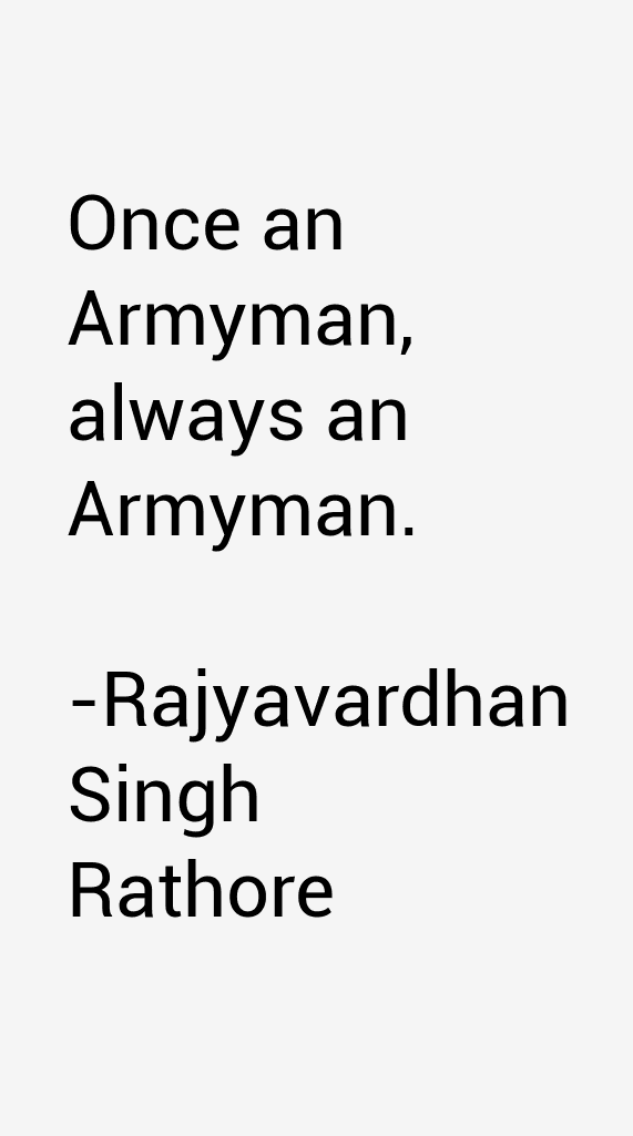 Rajyavardhan Singh Rathore Quotes